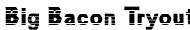 bigbacon Font