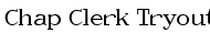 chapclerk Font