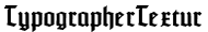 typographertextur Font